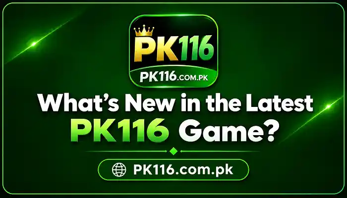 Latest Version of the PK116 Game